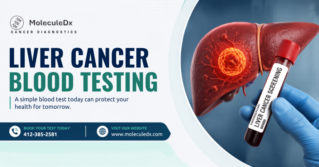 Beyond AFP: The Next Generation of Liver Cancer Blood Testing